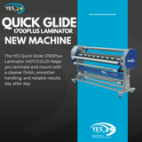 NEW Wide Format Laminator | YES Quick Glide 1700Plus