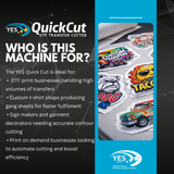 YES Quick Cut DTF Roll Transfer Cutter Flatbed Cutter