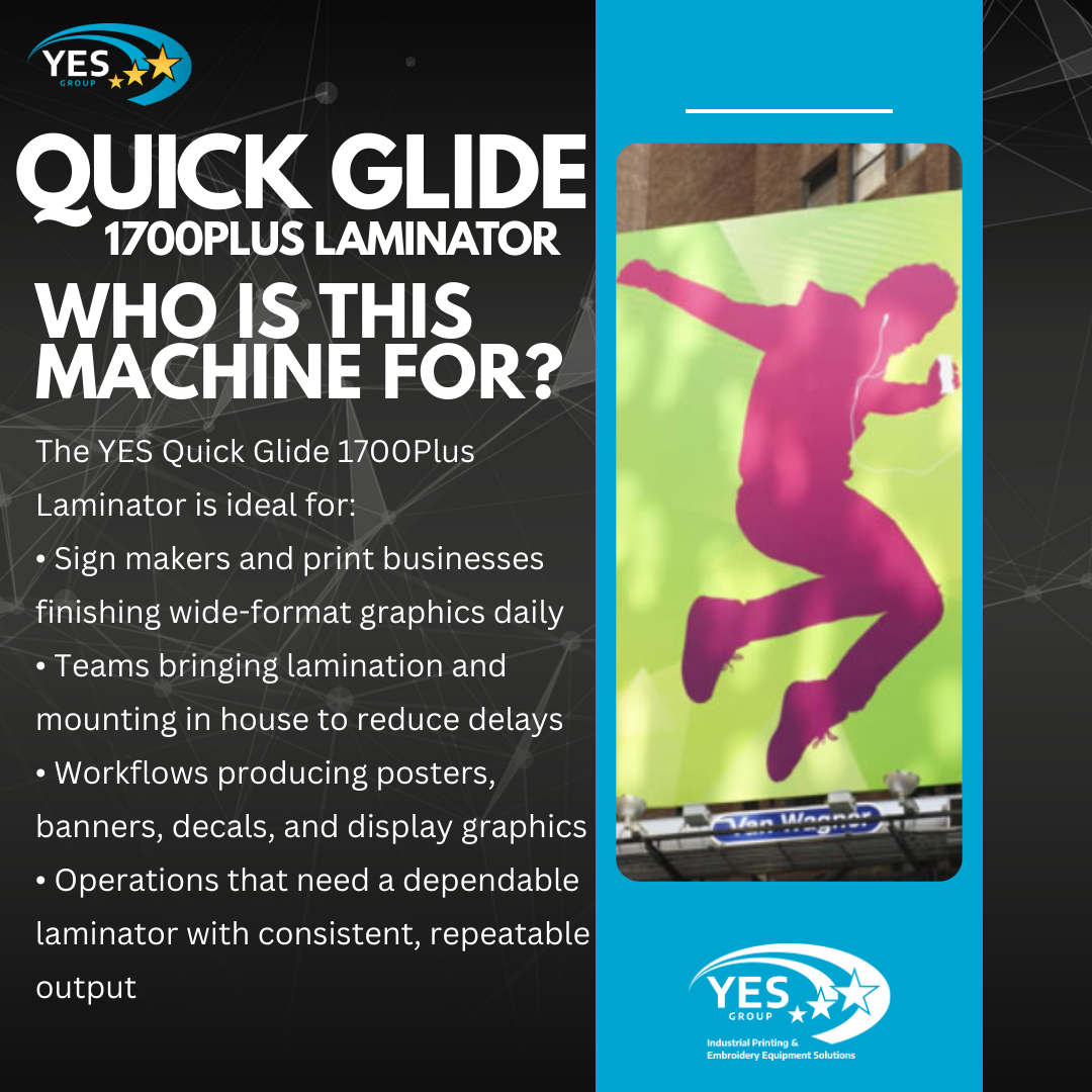 NEW Wide Format Laminator | YES Quick Glide 1700Plus